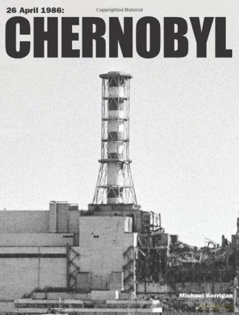Chernobyl - Michael Kerrigan [KSIĄŻKA]