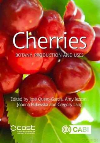 Cherries: Botany, Production and Uses - Jose Quero Garcia [KSIĄŻKA]