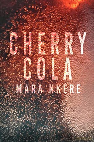 Cherry Cola - Mara Nkere [KSIĄŻKA]
