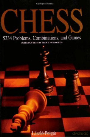 Chess: 5334 Problems, Combinations and Games by Bruce Pandolfini (2011-01-01) - Bruce Pandolfini [KSIĄŻKA]
