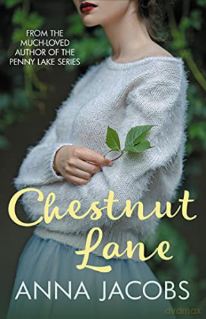 Chestnut Lane: Family, secrets and love against the odds - Anna Jacobs [KSIĄŻKA]