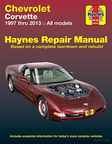 Chevrolet Corvette 1997 Thru 2013 Haynes Repair Manual [KSIĄŻKA]