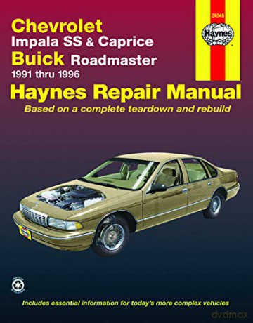 Chevrolet Impala Ss and Caprice, Buick Roadmaster 1991-1996 - J. H. Haynes [KSIĄŻKA]