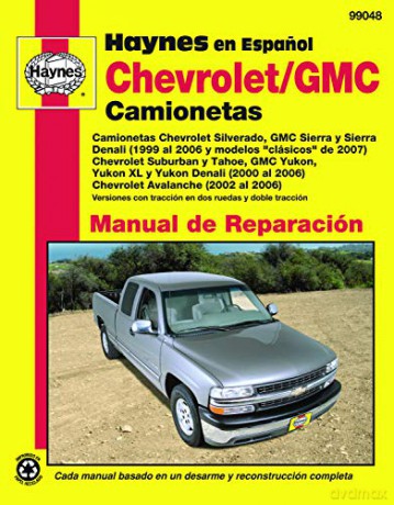 Chevrolet Silverado/GMC Sierra 99-06 (Haynes Automotive Repair Manuals) [KSIĄŻKA]