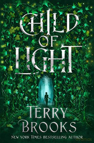 Child of Light - Terry Brooks [KSIĄŻKA]