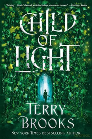 Child of Light - Terry Brooks [KSIĄŻKA]
