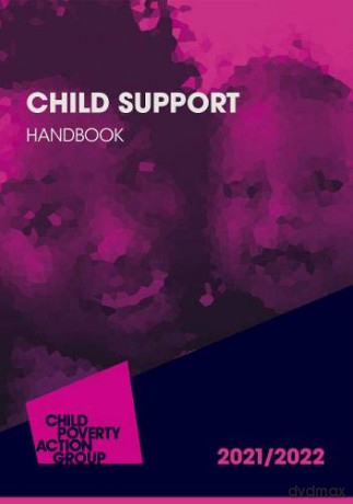 Child Support Handbook 2021/22 29th Edition: Child Support Handbook 2021/22 29th Edition - Multiple Authors [KSIĄŻKA]