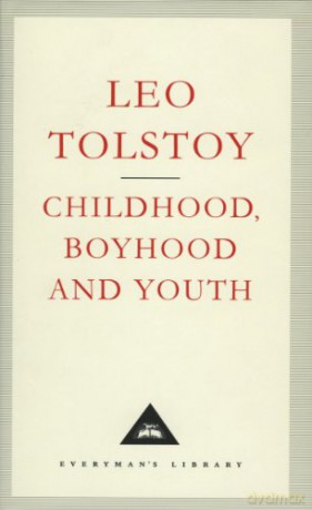 Childhood, Boyhood And Youth - Leo Tolstoy [KSIĄŻKA]
