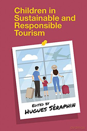 Children in Sustainable and Responsible Tourism [KSIĄŻKA]