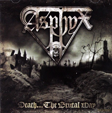 Asphyx: Death...the Brutal Way [CD]