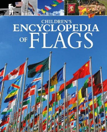 Children's Encyclopedia of Flags (Arcturus Children's Reference Library, 16) - Claudia Martin [KSIĄŻKA]