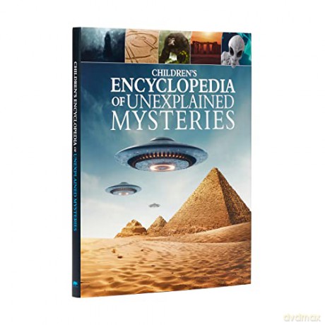 Children's Encyclopedia of Unexplained Mysteries (Arcturus Children's Reference Library, 15) - Stuart Webb [KSIĄŻKA]