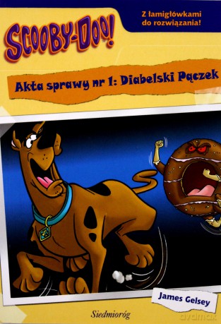 Scooby-Doo! Akta sprawy nr 1: Diabelski Pączek [KSIĄŻKA]
