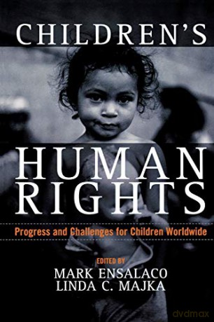 Children's Human Rights: Progress and Challenges for Children Worldwide - Linda Majka [KSIĄŻKA]