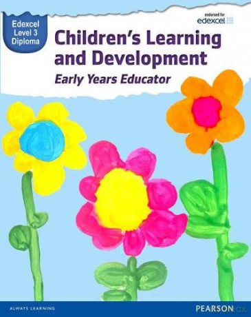 Children's Learning and Development Early Years Educator: Edexcel Level 3 Diploma (WBL L3 Diploma Early Years Educator) - Kate Beith [KSIĄŻKA]