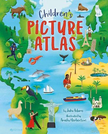 Children's Picture Atlas - Julia Adams [KSIĄŻKA]