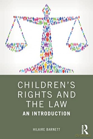 Children's Rights and the Law: An Introduction - Hilaire Barnett [KSIĄŻKA]