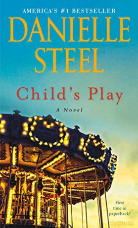Child's Play: A Novel - Danielle Steel [KSIĄŻKA]