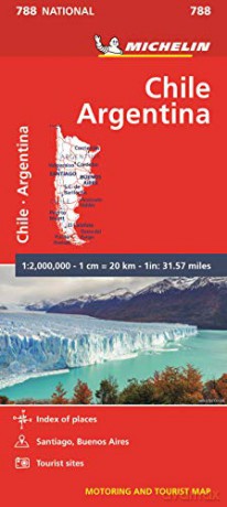 Chile Argentina - Michelin National Map 788: Map (Michelin National Maps, 788) - Michelin [KSIĄŻKA]