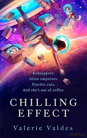 Chilling Effect: Captain Eva Innocente, Book 1 - Valerie Valdes [KSIĄŻKA]