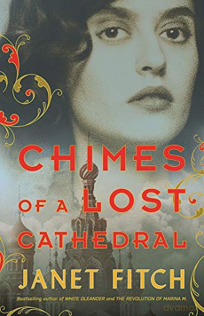 Chimes of a Lost Cathedral: 2 (Revolution of Marina M.) - Janet Fitch [KSIĄŻKA]