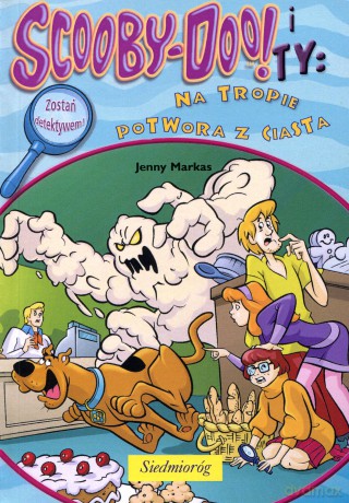 Scooby-Doo! i Ty: Na tropie Potwora z ciasta (DC) [KSIĄŻKA]