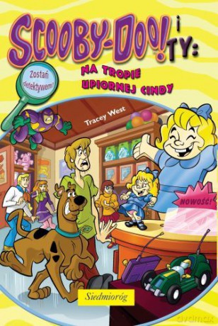 Scooby-Doo! i Ty: Na tropie Upiornej Cindy [KSIĄŻKA]