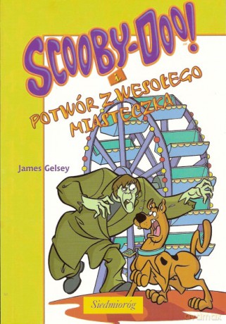 Scooby-Doo! i potwór z wesołego miasteczka  [KSIĄŻKA]
