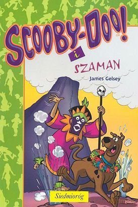 Scooby-Doo! i szaman  [KSIĄŻKA]