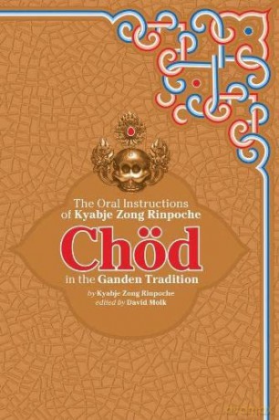 Chod in the Ganden Tradition: The Oral Instructions of Kyabje Zong Rinpoche - Kyabje Zong [KSIĄŻKA]