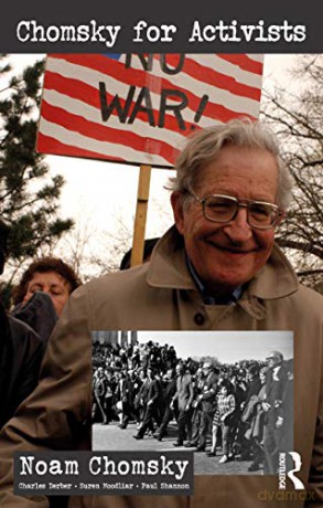 Chomsky for Activists (Universalizing Resistance) - Noam Chomsky [KSIĄŻKA]