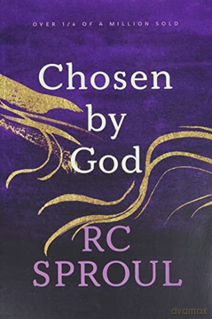 Chosen By God - R. C. Sproul [KSIĄŻKA]