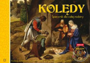 Kolędy. Śpiewnik dla całej rodziny [KSIĄŻKA]+[CD]