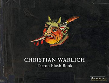 Christian Warlich: Tattoo Flash Book - Original Designs by the King of Tattooists - Ole Wittmann [KSIĄŻKA]