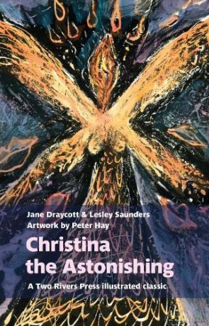 Christina the Astonishing - Jane Draycott and Lesley Saunders and illustrated by Peter Hay [KSIĄŻKA]