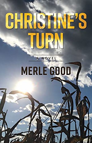Christine's Turn: A Novel - Merle Good [KSIĄŻKA]