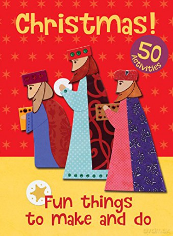 Christmas - Fun Things to Make and Do: 50 Activities - Christina Goodings [KSIĄŻKA]