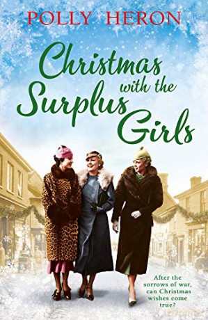 Christmas with the Surplus Girls: Volume 3 - Polly Heron [KSIĄŻKA]