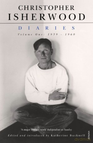 Christopher Isherwood Diaries Volume 1 - Christopher Isherwood [KSIĄŻKA]