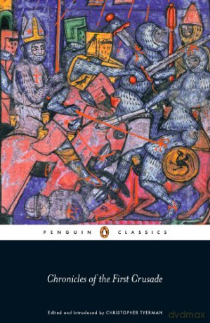 Chronicles of the First Crusade (Penguin Classics) - Christopher Tyerman [KSIĄŻKA]