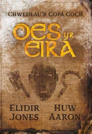 Chwedlau'r Copa Coch: Oes yr Eira - Elidir Jones [KSIĄŻKA]