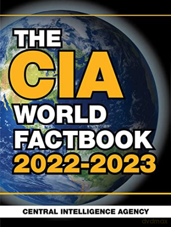 CIA World Factbook 2022-2023 - Central Intelligence Agency [KSIĄŻKA]