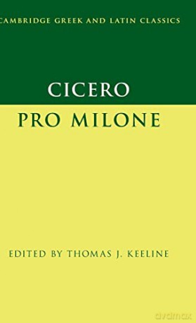 Cicero: Pro Milone (Cambridge Greek and Latin Classics) - Thomas J. Keeline [KSIĄŻKA]