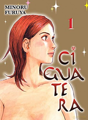 Ciguatera, Volume 1 - Minoru Furuya [KSIĄŻKA]