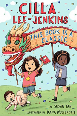 Cilla Lee-Jenkins: This Book Is a Classic: 2 - Susan Tan [KSIĄŻKA]