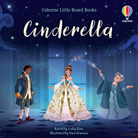 Cinderella (Little Board Books) - Lesley Sims [KSIĄŻKA]