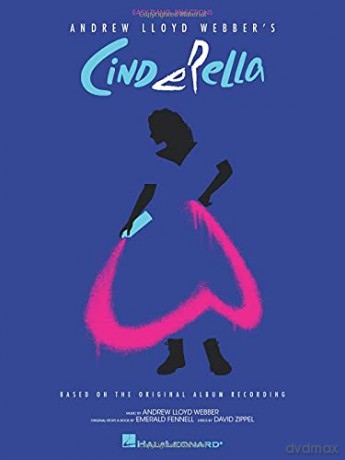 Cinderella Based on the Original Album Recording - Easy Piano - Andrew Lloyd Webber [KSIĄŻKA]