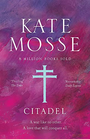 Citadel - Kate Mosse [KSIĄŻKA]