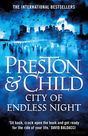 City of Endless Night (Agent Pendergast): 17 - Douglas Preston [KSIĄŻKA]