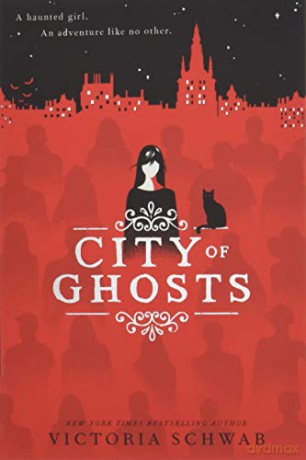 City of Ghosts: 1 - Victoria Schwab [KSIĄŻKA]